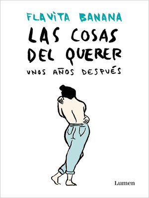 cover image of Las cosas del querer unos años después